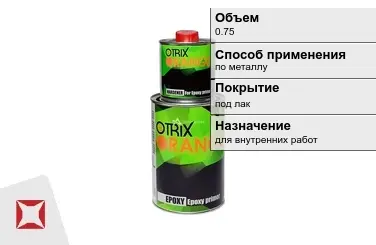 Грунтовка OTRIX 0,75 л серая в Актау